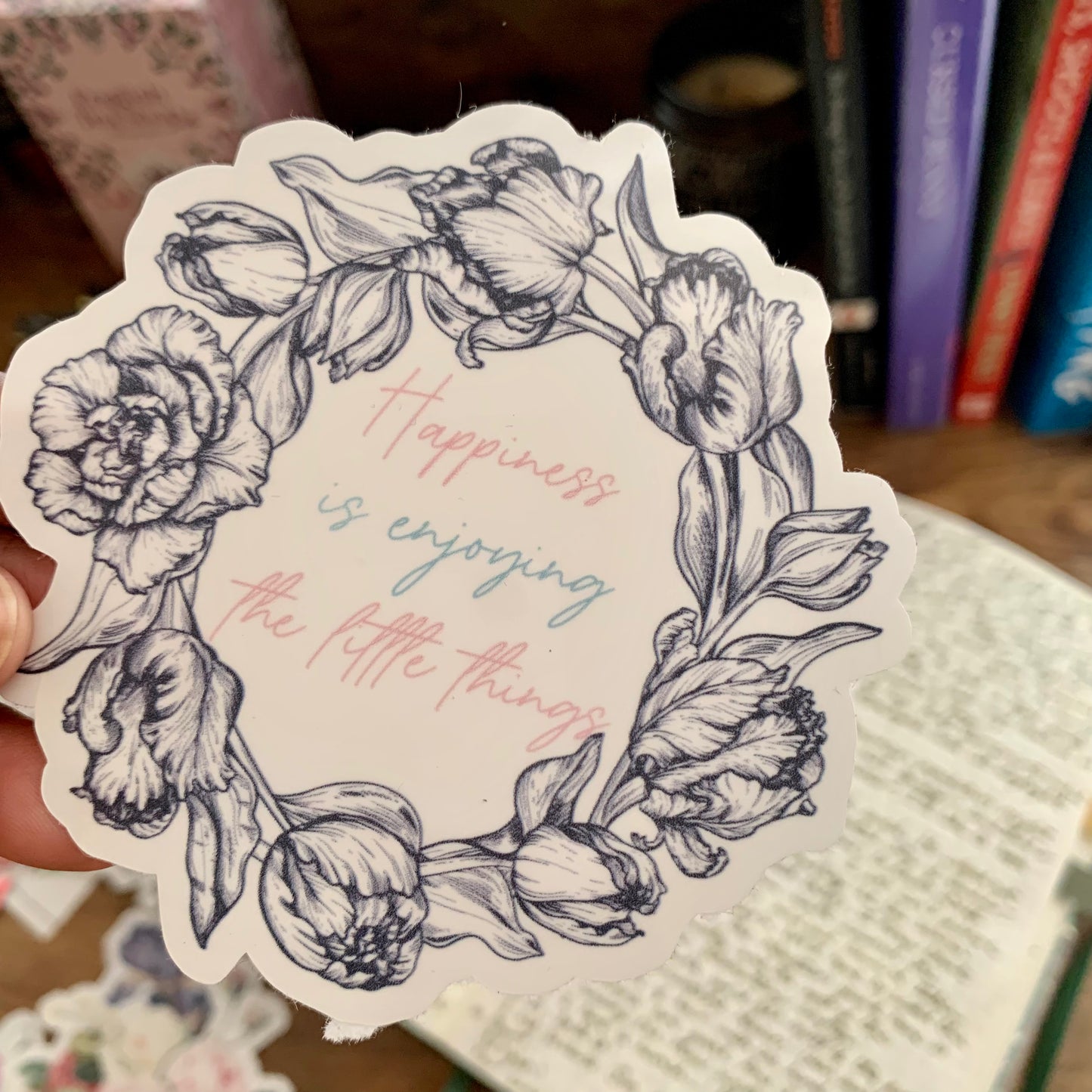 Happiness is enjoying the little things - Clear Sticker Flake