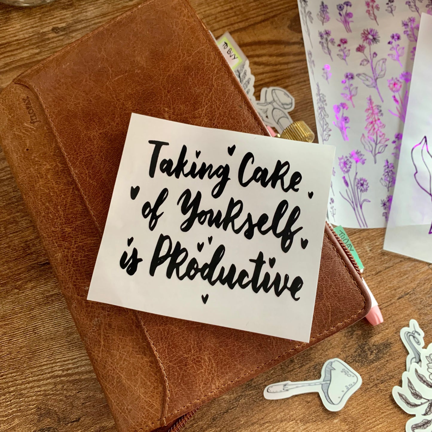 Motivational Quote Vinyl - Taking care of yourself is productive